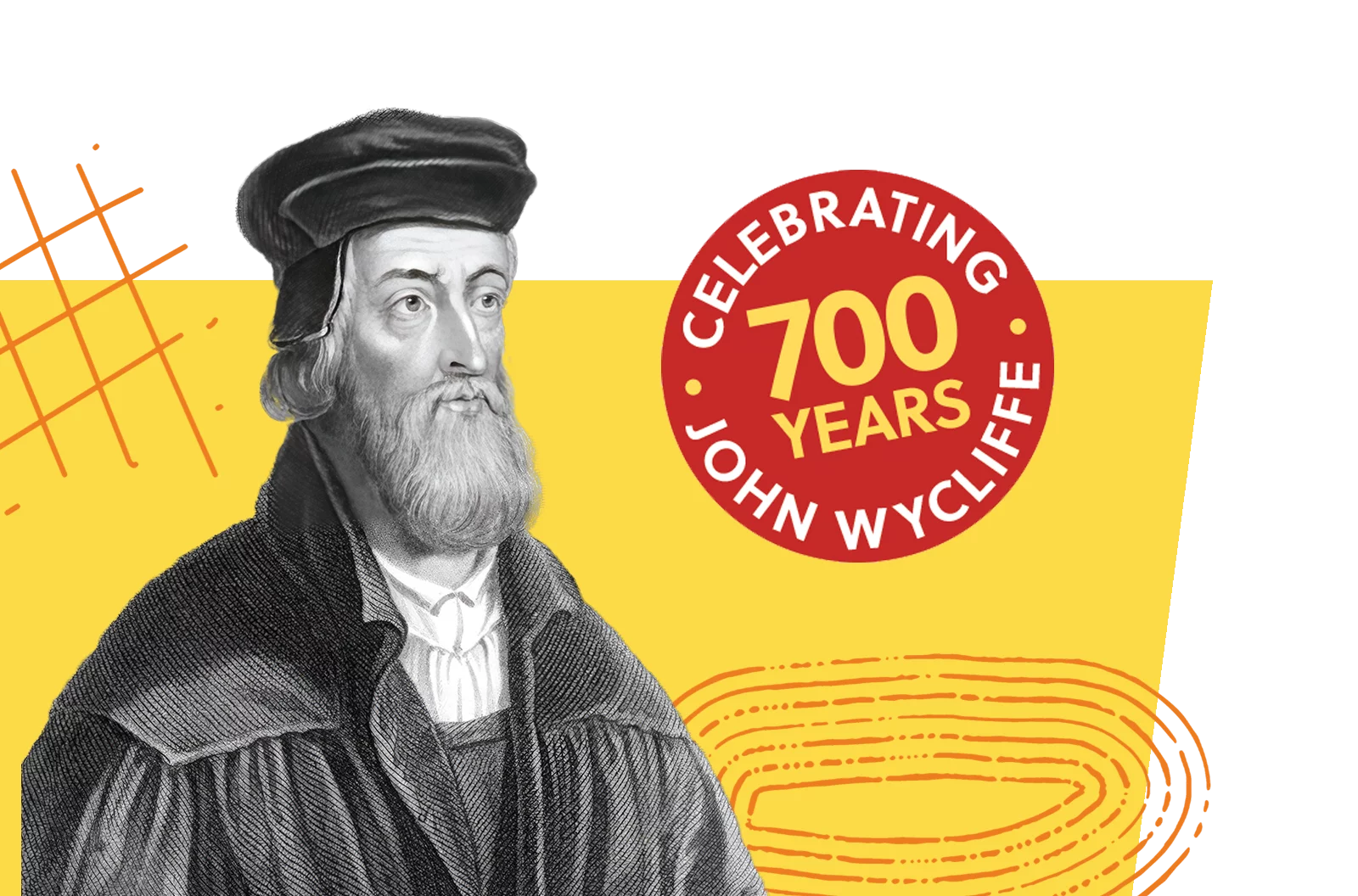 Image of John Wycliffe and the Celebrating 700 years badge